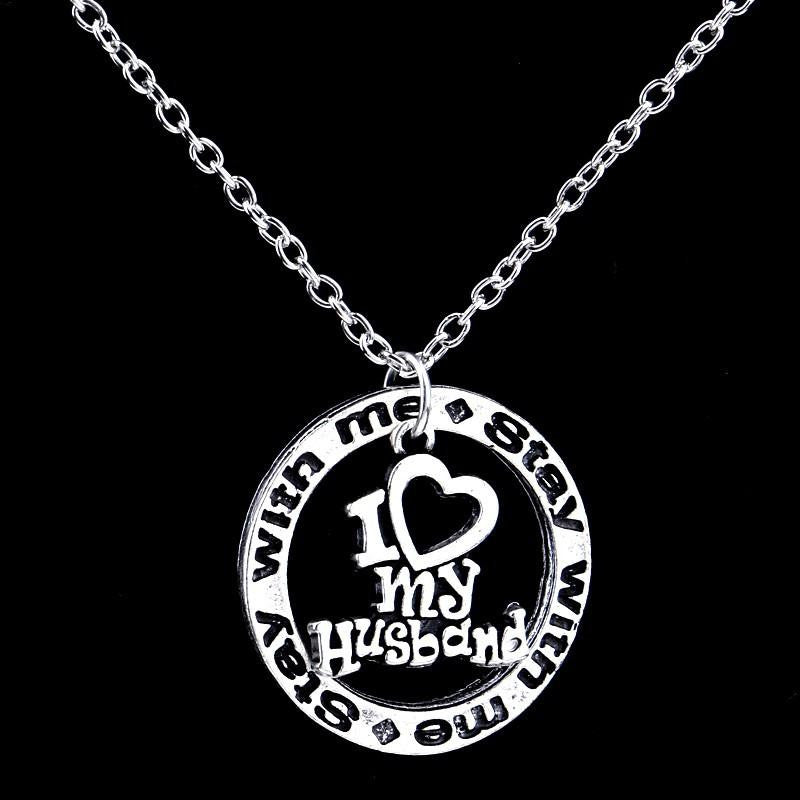 Silver Plated" I Love My Husband Stay With Me " Pendant Necklace - WikiWii